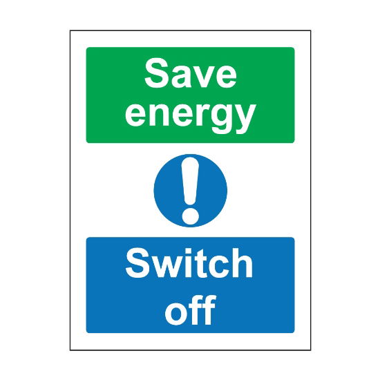 Save energy Switch offm sign, 100 x 75mm, Self Adhesive Vinyl - from Tiger Supplies Ltd - 570-04-93