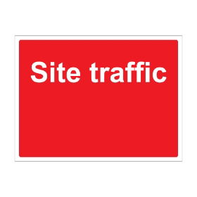 Site Traffic 600mm x 450mm - 1mm Rigid Plastic Sign