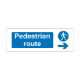 Pedestrian route arrow right  600mm x 200mm 