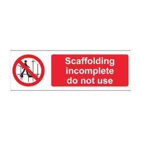 Scaffolding incomplete do not use  600mm x 200mm