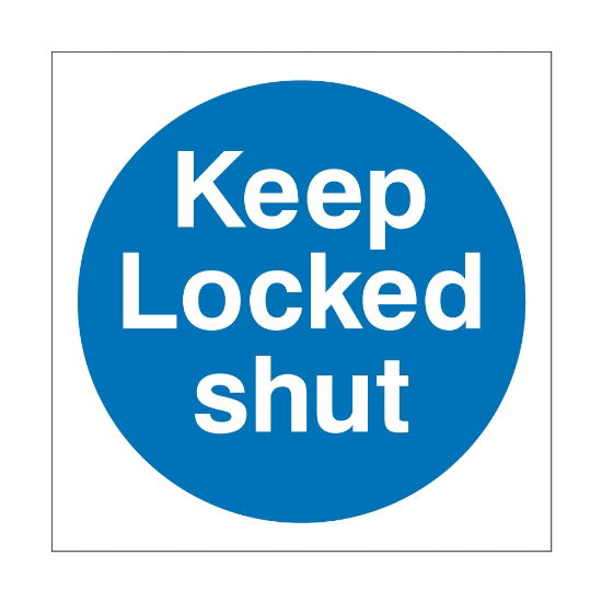 Keep locked shut sign, 100mm x 100mm, 1mm Rigid Plastic - from Tiger Supplies Ltd - 515-01-81