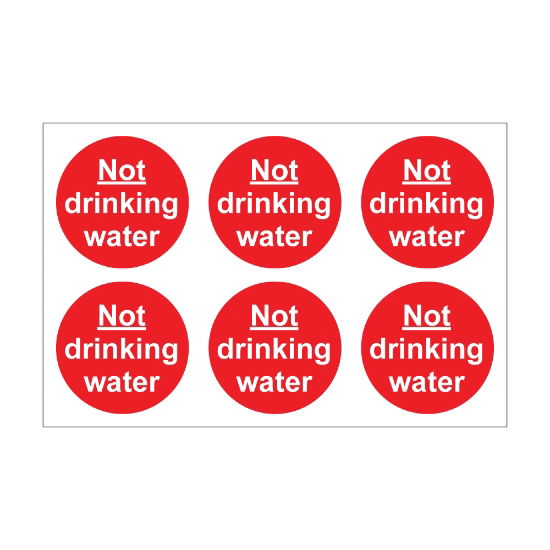 Not Drinking Water - 100mm Diameter Self Adhesive Vinyl Sign - Pack of 30