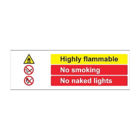 Highly flammable no smoking no naked flames 600mm x 200mm